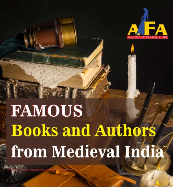 Famous Books and Authors from Medieval India